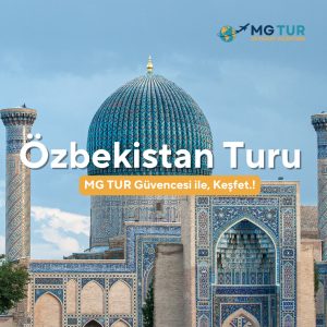 yurt dışı özbekistan turu