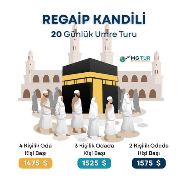 Regaip kandili umre turu 20 günlük