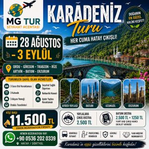 MG Tur – 28 Ağustos - 3 Eylül Karadeniz ve Batum Turu (Hatay Çıkışlı)